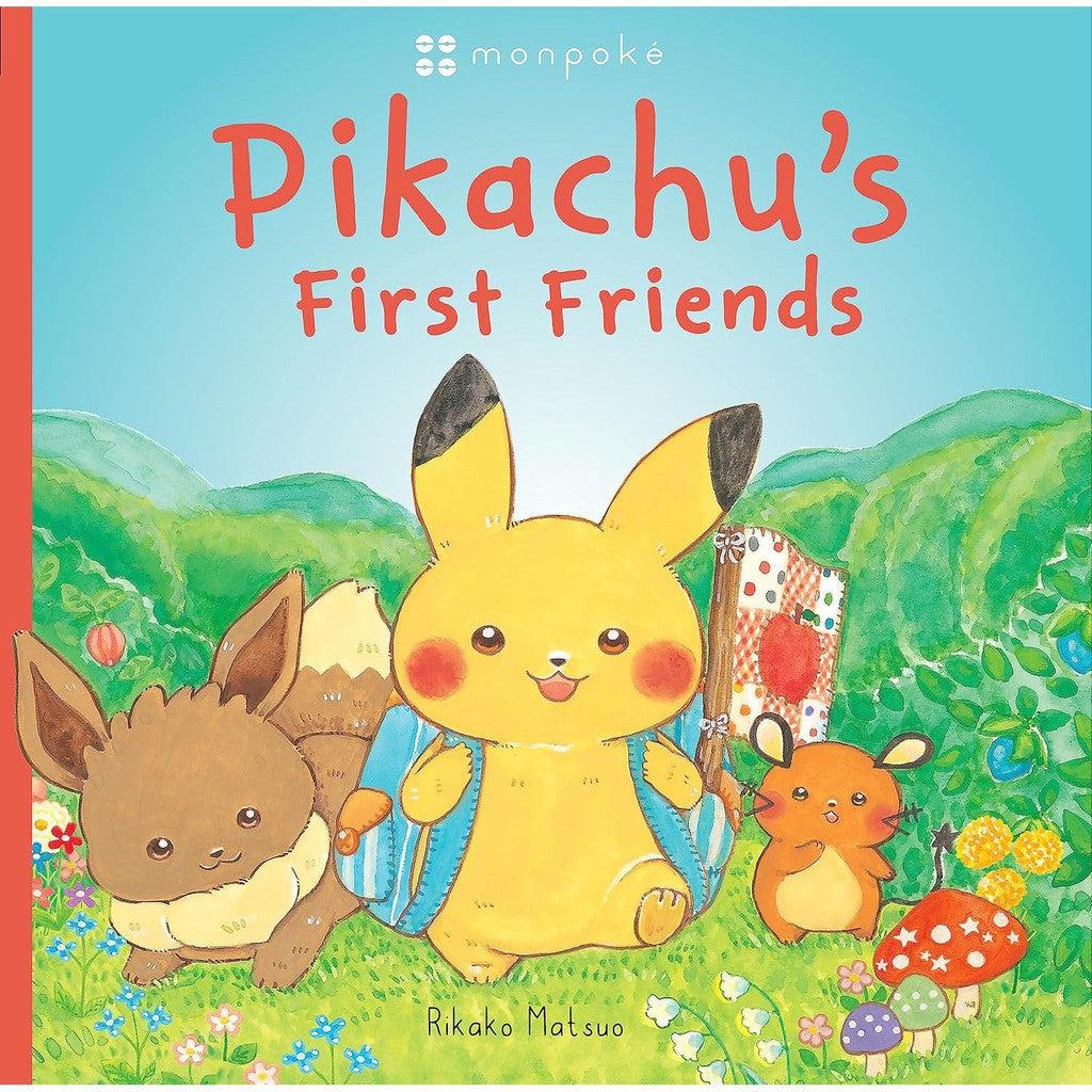 Illustrated book cover titled "Pikachu's First Friends" by Rikako Matsuo, showcasing Pikachu, Eevee, and Pichu in a grassy field with trees and flowers—an enchanting Pokémon adventure awaits within.