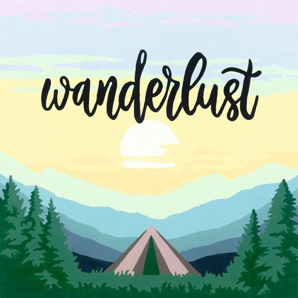 A captivating illustration of a camping tent nestled among green trees with mountains and a setting sun. The word "wanderlust" boldly graces the sky, reminiscent of Painting Arts and Crafts style, perfect for those who adore embodied creativity like Ravensburger Paint by Numbers.